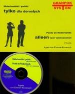 Niderlandzki  i polski Tylko dla dorosłych + CD